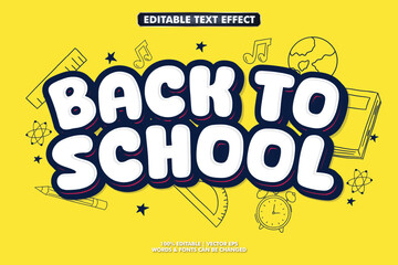 Editable text effect - Back To School 3d Cartoon template style. Back to school banner template