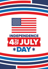 Independence Day in United States of America. The Fourth of July. Happy national holiday, celebrated annual in July 4. American flag. Country freedom day. Patriotic event design. Vector poster