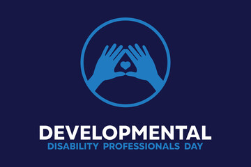 Obraz premium National Developmental Disability professionals Day. Hand and heart. Great for cards, banners, posters, social media and more. Dark blue background.
