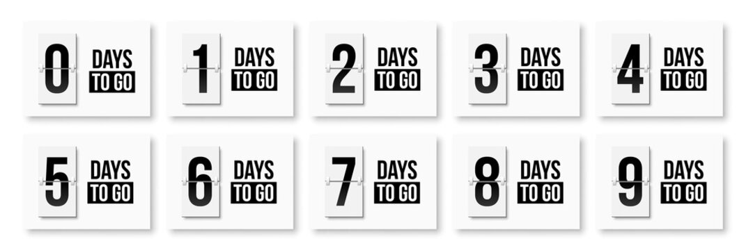 Countdown days to go poster. Count time display with all numbers from zero to nine. Sales or promotion clock. Realistic vector illustration isolated on white.