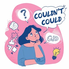 A graphic design of a woman thinking with the word "COULDN'T" and another text saying "COULD", in pink background, with white sticker bubbles around it.