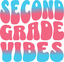 Groovy Back To School Printable PNG Design For Second Graders. Cool 2nd Grade Vibes Typographic Text Design
