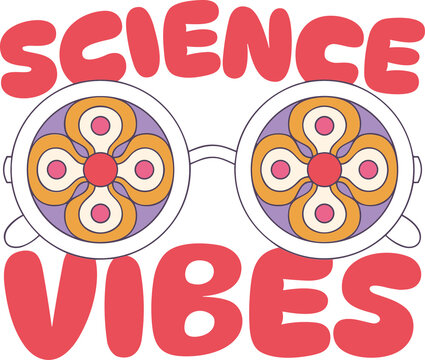 Science Vibes Retro Glasses Graphic Printable PNG Design For Science Teacher, Sciene Student, Science Nerd, and Scientists