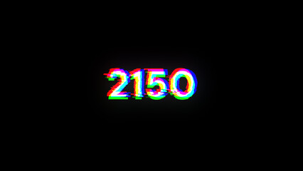 3D rendering 2150 text with screen effects of technological glitches
