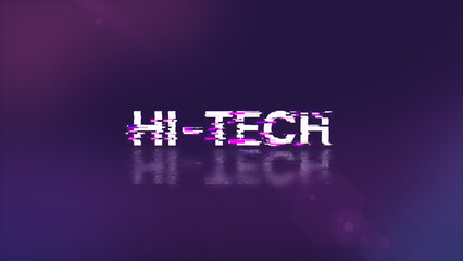 Obraz premium 3D rendering hi tech text with screen effects of technological glitches