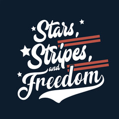 Stars, Stripes, and Freedom - USA Independence Day T-Shirt Design Mock Vector Illustration