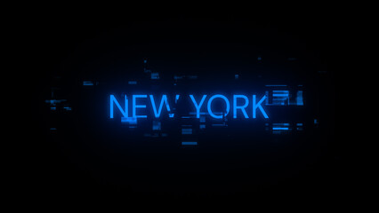 Obraz premium 3D rendering New York text with screen effects of technological glitches