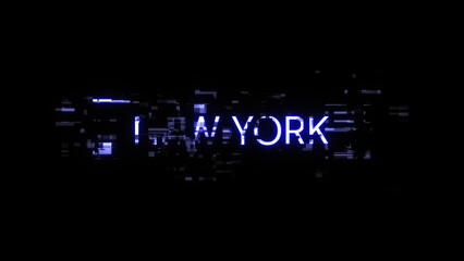 3D rendering New York text with screen effects of technological glitches