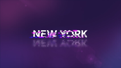 3D rendering New York text with screen effects of technological glitches