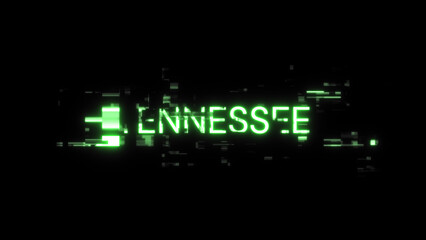 3D rendering Tennessee text with screen effects of technological glitches