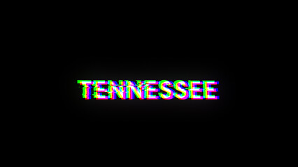 3D rendering Tennessee text with screen effects of technological glitches