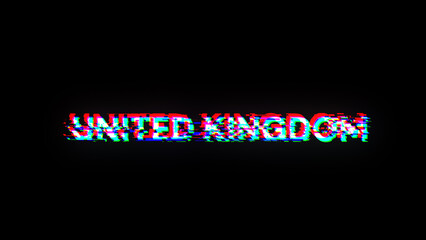 3D rendering United Kingdom text with screen effects of technological glitches