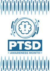 PTSD Awareness Month in June. Post Traumatic Stress Disorder. Celebrated annual in United States. Medical health care and awareness design. Poster, card, banner and background. Vector illustration