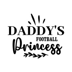 Obraz premium Daddy's Football Princess SVG