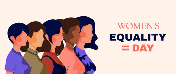 Women's equality day. Inspire inclusion. Power. Characters and people. Flat style. Diversity of cultures and nationalities. Feminism. Solidarity and support. Rights. Female banner and concept. Vector