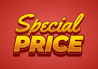 Special price. Text effect in 3D style with good and eye catching colors