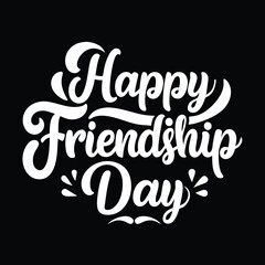 Happy friendship day text calligraphy hand lettering vector illustration best friendship together love greeting design concept forever relationship community group teamwork partner concept.....