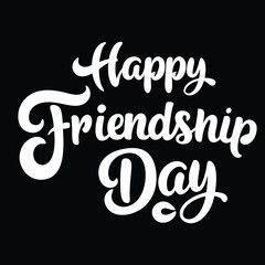 Happy friendship day text calligraphy hand lettering vector illustration best friendship together love greeting design concept forever relationship community group teamwork partner concept.....