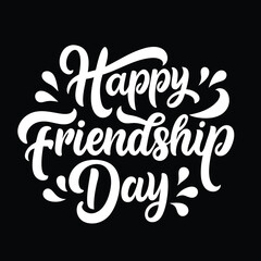 Happy friendship day text calligraphy hand lettering vector illustration best friendship together love greeting design concept forever relationship community group teamwork partner concept.....