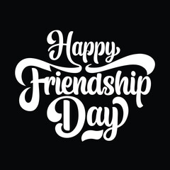Happy friendship day text calligraphy hand lettering vector illustration best friendship together love greeting design concept forever relationship community group teamwork partner concept.....