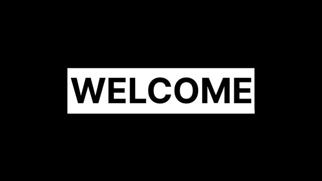 animated welcome text background. great for opening intro and welcome