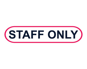 staff only button on white background. staff only button sign