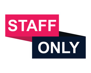 Fototapeta premium staff only button on white background. staff only button sign