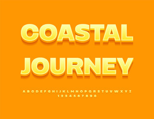 Vector travel flyer Coastal Journey, Sunny Yellow Font. Artistic 3D Alphabet Letters and Numbers set. 