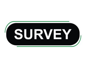 survey button on white background. survey button sign