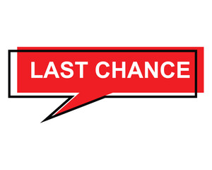 Obraz premium last chance button on white background.last chance button sign