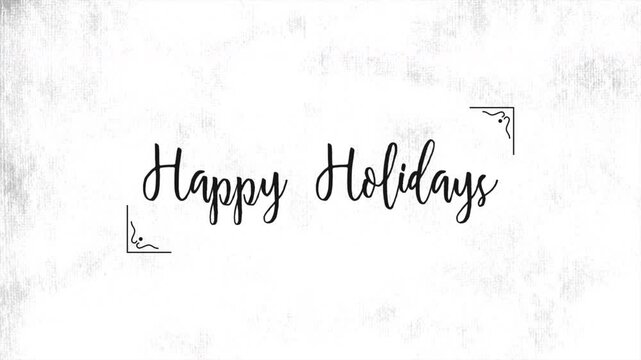 Black and white image of a cursive handwritten text saying Happy Holidays in modern font. Rustic background adds a textured, vintage touch