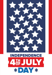 Independence Day in United States of America. The Fourth of July. Happy national holiday, celebrated annual in July 4. American flag. Country freedom day. Patriotic event design. Vector poster