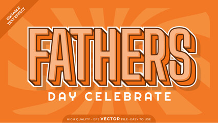 Obraz premium Modern Father's Day Editable Text Effect | Vector Adobe Illustrator Design