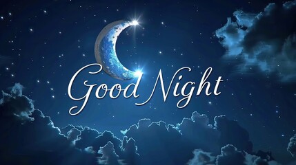 Good night message with crescent moon and starry night sky