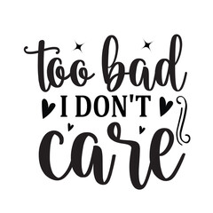 Sassy SVG Design Funny and Sassy Sarcasm Design cut files