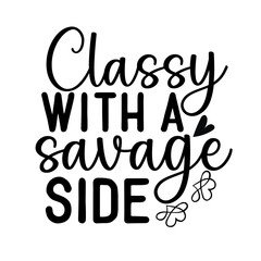 Sassy SVG Design Funny and Sassy Sarcasm Design cut files