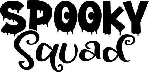 Spooky squad. Halloween party lettering logo phrase. Black design element. Fashion design. Vector font illustration.