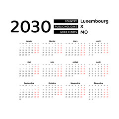 Calendar 2030 French language with Luxembourg public holidays. Week starts from Monday. Graphic design vector illustration