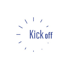 kick off sign