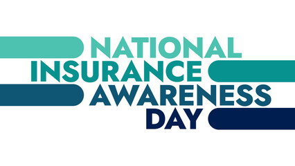National Insurance Awareness Day colorful text typography on white or black background banner illustration great for wishing and celebrating National Insurance Awareness Day in june