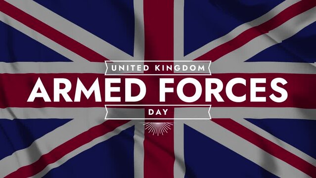 United Kingdom Armed Forces Day colorful motion graphics big corporate title text animation on waving UK flag background great for celebrating UK armed forces day