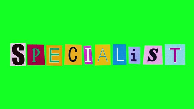 Collage with the word specialist created from magazine cut letters moving on chroma key. Loop stop motion animation with title meaning professional perfect for making different logotypes or banners