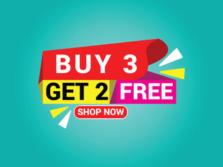 Buy 3 Get 2 Free Banner, Special Offer Banner, Big Sale, Sale Banner, Banner Design Template.