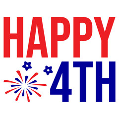 4th of july independence day typography clip art design on plain white transparent isolated background for card, shirt, hoodie, sweatshirt, apparel, tag, mug, icon, poster or badge