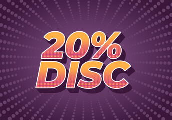 20 percent discount. Text effect in 3D look and good colors