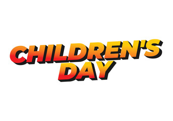 Children day. Text effect in good colors with 3D style