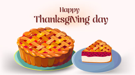 Traditional holiday pie, Greeting card or horizontal banner template with Happy Thanksgiving message handwritten with elegant calligraphic script. Vector illustration