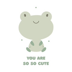 Cute postcard with kawaii animal frog. You are so so cute congratulations card.Vector cartoon illustration.Birthday, party holiday card.White background.