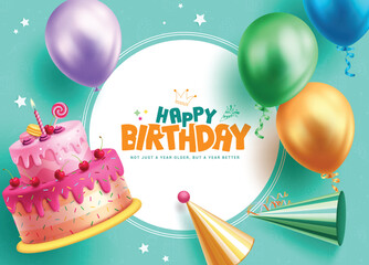Happy birthday greeting vector template design. Birthday greeting text with strawberry cake, colorful balloons and party hat decoration elements. Vector illustration invitation card design. 
