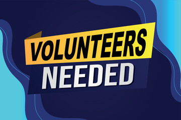 Obraz premium volunteers needed poster banner graphic design icon logo sign symbol social media website coupon